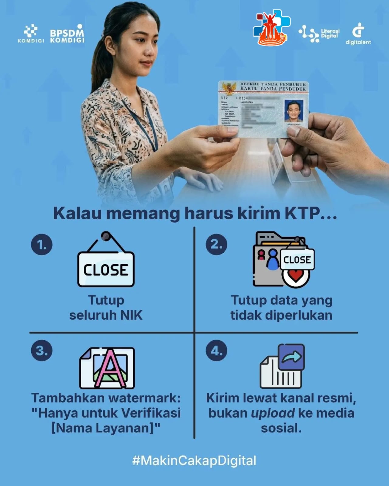 Tetap waspada dan hati-hati kalau memang harus kirim KTP