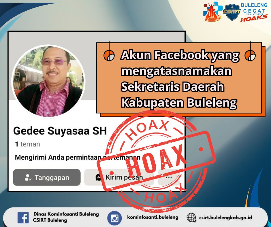 [Hoaks] Akun Facebook yang mengatasnamakan Sekretaris Daerah Kabupaten Buleleng