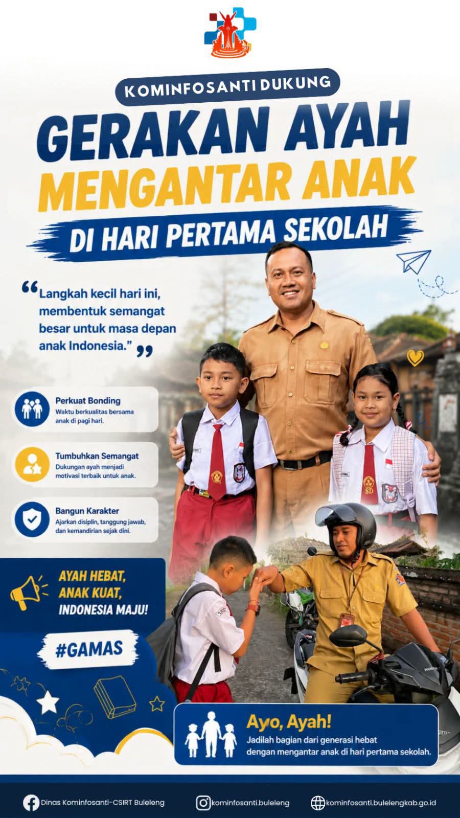 Gerakan Ayah Mengantar Anak di Hari Pertama Sekolah